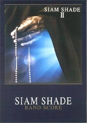 SIAM SHADE / シャム・シェイド / 楽譜 II