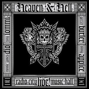 HEAVEN AND HELL / ヘブン・アンド・ヘル / LIVE FROM RADIO CITY MUSIC HALL