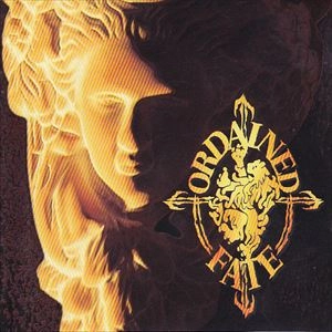 ORDAINED FATE / ORDAINED FATE