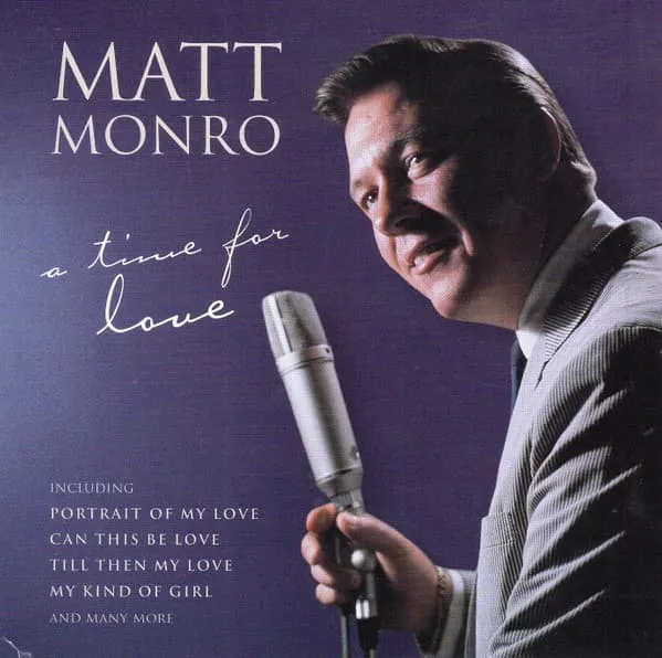 MATT MONRO / マット・モンロー / A TIME FOR LOVE