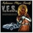 INFAMOUS PLAYA FAMILY / Y.E.S.