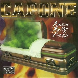 CAPONE / カポーン / RAZA ROLLS DEEP