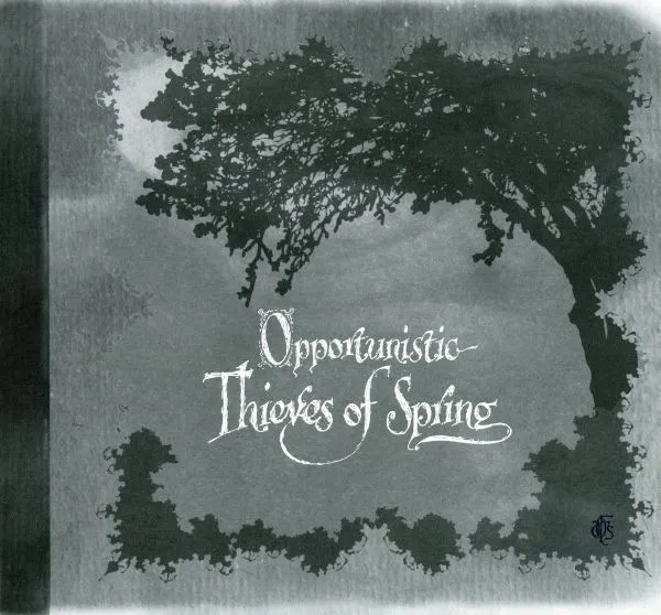 FOREST OF STARS / OPPORTUNISTIC THIEVE