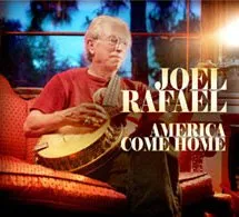 JOEL RAFAEL / ジョエル・ラファエル / AMERICA COME HOME