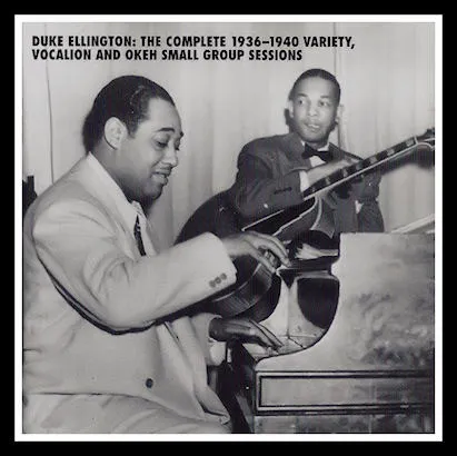 DUKE ELLINGTON / デューク・エリントン / THE COMPLETE 1936-1940 VARIETY, VOCATION AND OKEH SMALL GROUP SESSIONS