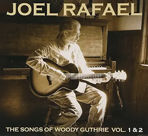 JOEL RAFAEL / ジョエル・ラファエル / SONGS OF WOODY GUTHRIE VOL1&2