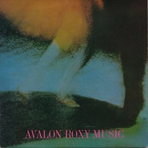 ROXY MUSIC / ロキシー・ミュージック / AVALON