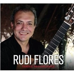 RUDI FLORES / ルディ・フローレス / TARDES PROVINCIANAS