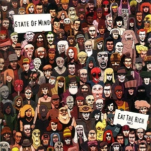 STATE OF MIND / EAT THE RICH VINYL ALBUM PART 2