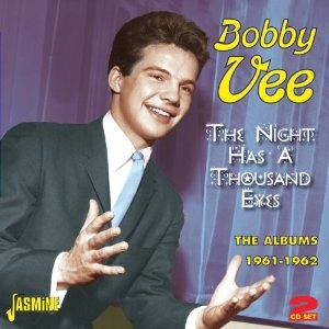 BOBBY VEE / ボビー・ヴィー / NIGHT HAS A THOUSAND EYES THE ALBUMS 1961-1962