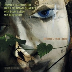 SYLVIE COURVOISIER / シルヴィー・クルボアジェ / BIRDIES FOR LULU