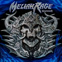 MELIAH RAGE / メライア・レイジ / WARRIOR