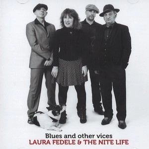 LAURA FEDELE / ローラ・フェデーレ / Blues & Other Vices 