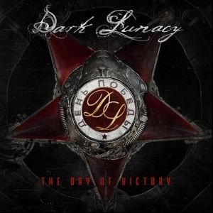 DARK LUNACY / ダーク・ルナシー / DAY OF VICTORY<DIGI>