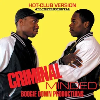 BOOGIE DOWN PRODUCTI / CRIMINAL MINDED
