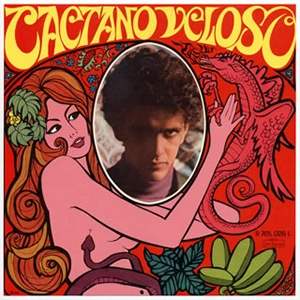 CAETANO VELOSO / カエターノ・ヴェローゾ / アレグリア･アレグリア +2
