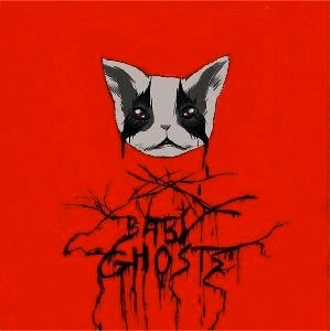 BABY GHOSTS / メイビーゴースツ / MAYBE GHOSTS