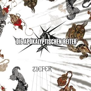 DIE APOKALYPTISCHEN REITER / ディー・アポカリプティシェン・ライター / TIEFER