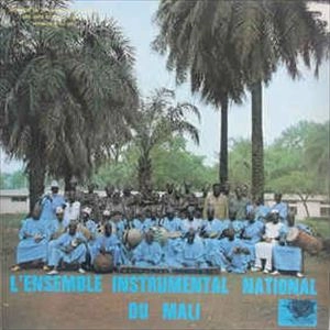 L'ENSEMBLE INSTRUMENTAL NATIONAL DU MALI / L'ENSEMBLE INSTRUMENTAL NATIONAL DU MALI