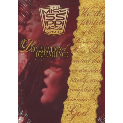 MISSISSIPPI MASS CHOIR / ミシシッピ・マス・クワイア / DECLARATION OF DEPENDENCE