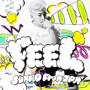 JUNHO (From 2PM) / FEEL