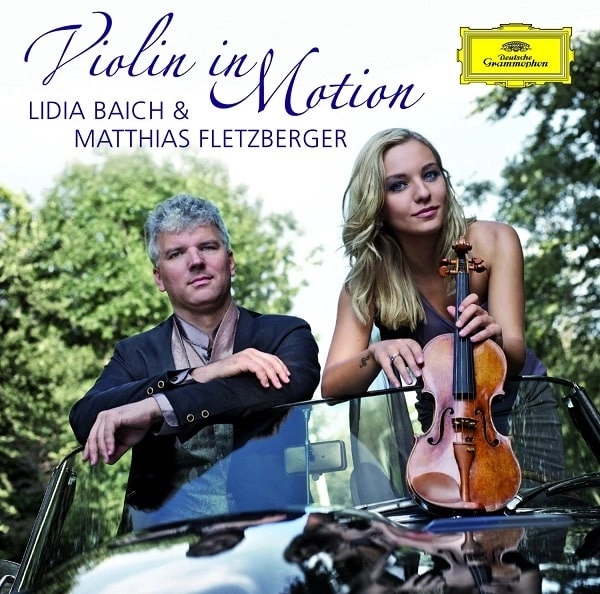 LIDIA BAICH / リディア・バイチ / VIOLIN IN MOTION