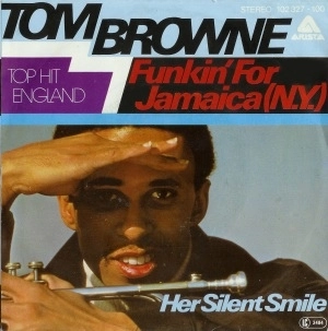 TOM BROWNE / トム・ブラウン / FUNKIN' FOR JAMAICA -GERMANY 45'S-