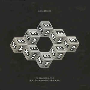 V.A. / オムニバス / XL-RECORDINGS: THE SECOND CHAPTER - HARDCORE EUROPEAN DANCE MUSIC