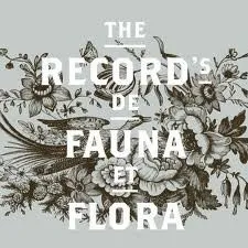 RECORDS / レコーズ / DE FAUNA ET FLORA