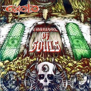 EXOTO / CARNIVAL OF SOULS