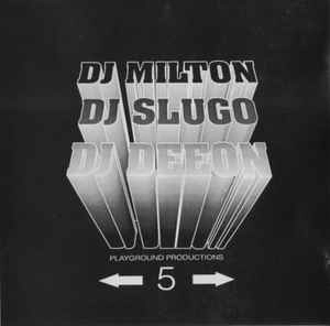 DJ MILTON / DJミルトン / PLAYGROUND PRODUCTIONS 5