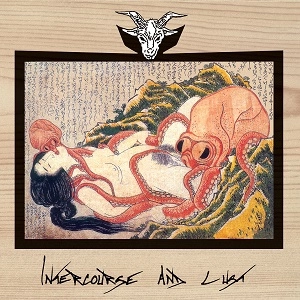 ABIGAIL / アビゲイル / INTERCOURSE AND LUST