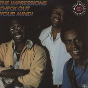 IMPRESSIONS / インプレッションズ / チェック･アウト･ユア･マインド! / CHECK OUT YOUR MIND!