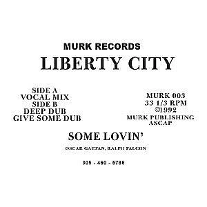 LIBERTY CITY  / SOME LOVIN'(REMASTER)