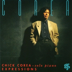 CHICK COREA / チック・コリア / 星影のステラ~チック・コリア・ソロ・ピアノ / EXPRESSIONS