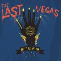 THE LAST VEGAS / ラスト・ヴェガス / スウィート･サルヴェーション / SWEET SALVATION