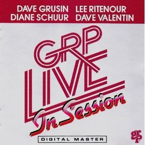 GRP ALL-STARS / GRPオールスターズ / ライヴ・イン・セッション