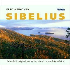 EERO HEINONEN (PIANO) / エーロ・ヘイノネン / SIBELIUS: PUBLISHED ORIGINAL WORKS FOR PIANO
