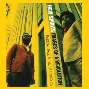 STUART BAKER  / スチュアート・ベイカー / IMAGES OF A REVOLUTION: RADICAL JAZZ IN THE USA 1960-75