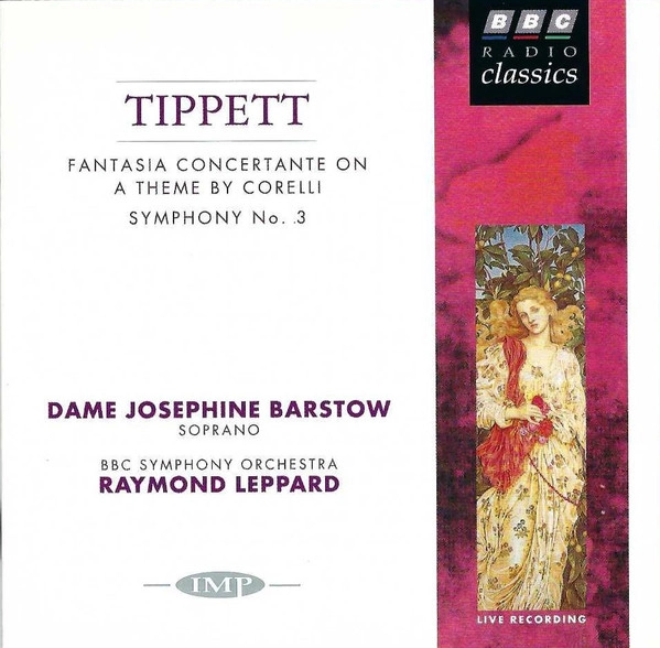 RAYMOND LEPPARD / レイモンド・レッパード / TIPPETT:SYMPHONY NO.3/FANTASIA CONCERTANTE
