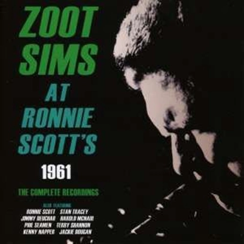 ZOOT SIMS / ズート・シムズ / ZOOT SIMS AT RONNIE SCOTT'S 19