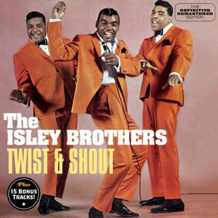 ISLEY BROTHERS / アイズレー・ブラザーズ / ツイスト・アンド・シャウト＋15 / TWIST & SHOUT + 15