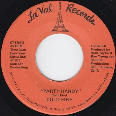 COLD FIRE / PARTY HARDY