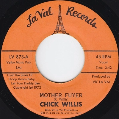 CHICK WILLIS / チック・ウィリス / MOTHER FUYER