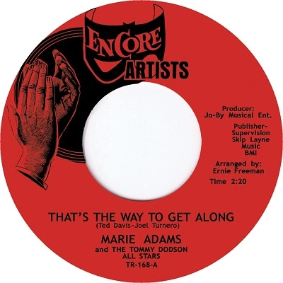 MARIE ADAMS / THAT'S THE WAY TO GET ALONG + YOU DON'T KNOW