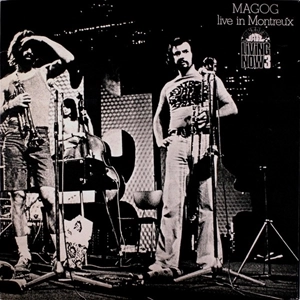 MAGOG / マゴグ / LIVE IN MONTREUX