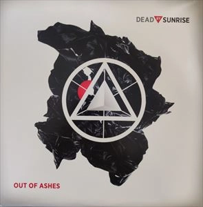DEAD BY SUNRISE / デッド・バイ・サンライズ / OUT OF ASHES