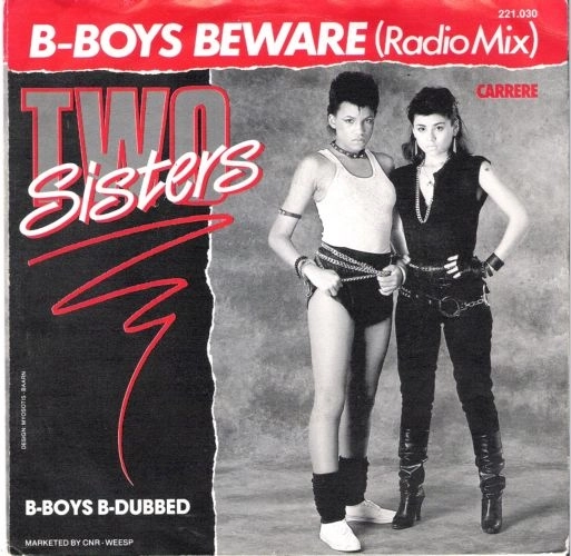 TWO SISTERS / B-BOYS BEWARE -HOLLAND 45'S-