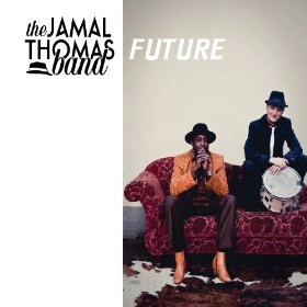 JAMAL THOMAS / ジャマール・トーマス / フューチャー / FUTURE