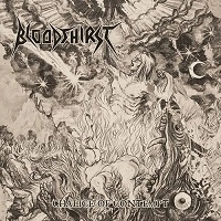 BLOODTHIRST / CHALICE OF CONTEMPT